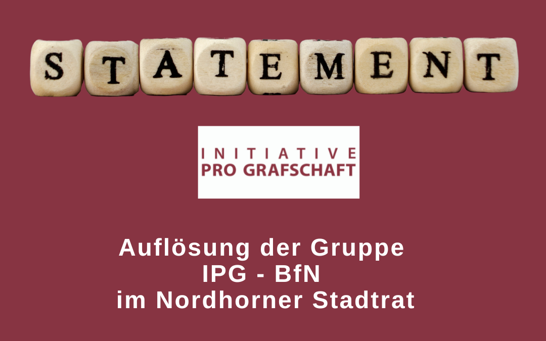 Auflösung der Gruppe IPG – BfN im Nordhorner Stadtrat